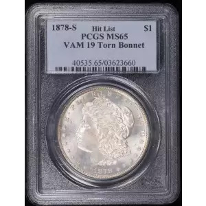 1878-S $1 VAM 19, Torn Bonnet Hit List